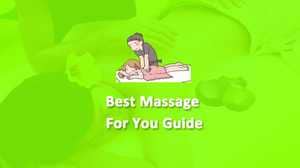 Best-Massage-For-You-Guide